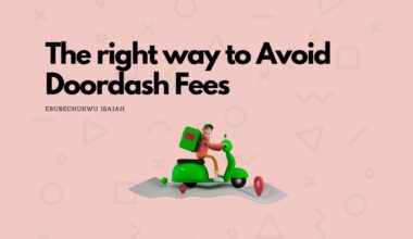 How to Avoid Doordash Fees: The right way