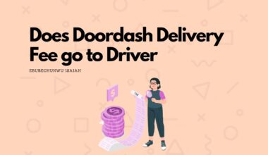 Does Doordash Delivery Fee go to Driver - featured image