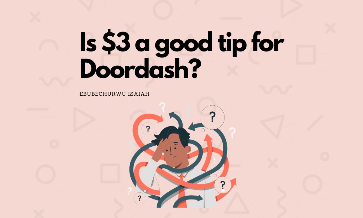 is-3-a-good-tip-for-doordash-exiledriver