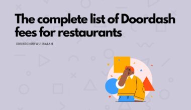 The Complete list of Doordash fees for Restaurants