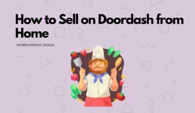 How to Sell on Doordash from Home