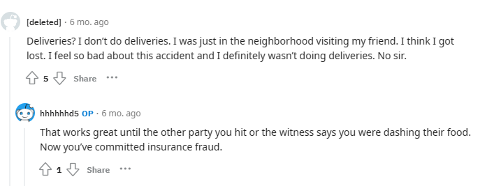 Comment by dashers who don't pay insurance