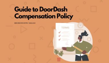 Guide to DoorDash Compensation Policy