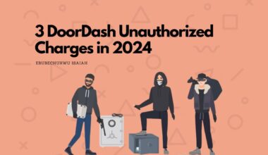3 DoorDash Unauthorized Charges in 2024 You Need to Know
