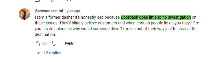 Youtube comment on DoorDash does little to no investigation - former dasher comment on youtube