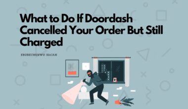 Featured Image for article on doordash cancelled my order but still got charged